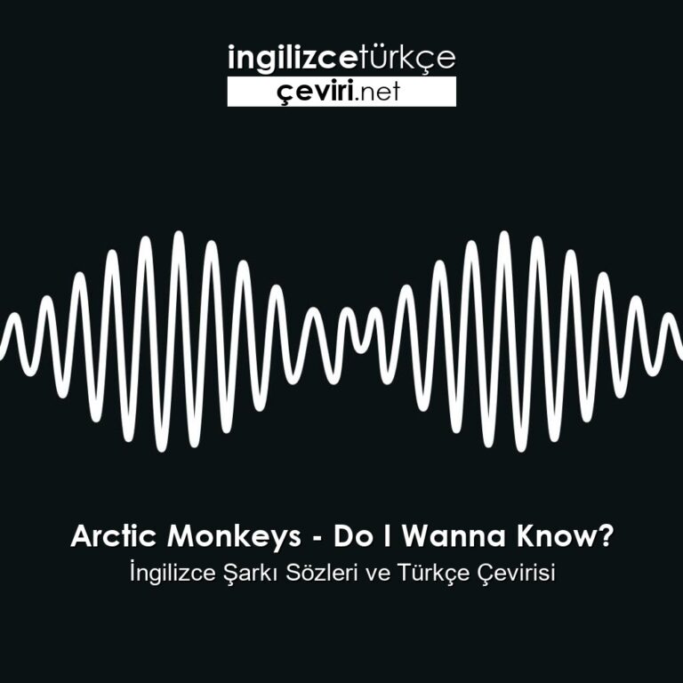 Arctic Monkeys do i wanna know. I wanna be yours.